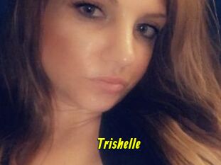 Trishelle