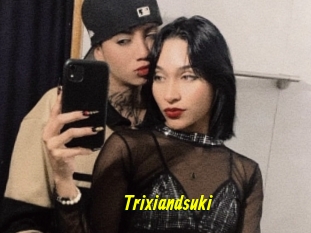 Trixiandsuki