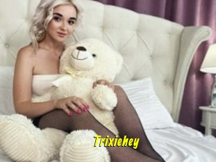 Trixiehey