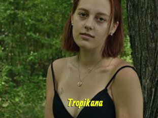 Tropikana