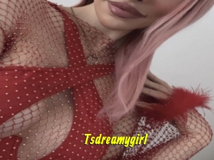 Tsdreamygirl