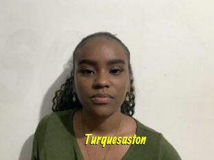 Turquesaston