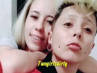 Twogirlsdirty