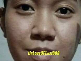Ur_Love_OF_Lust888