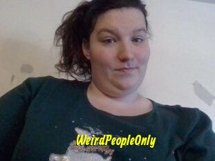 WeirdPeopleOnly