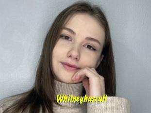 Whitneyhascall
