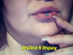 XtraThick_N_XtraJuicy