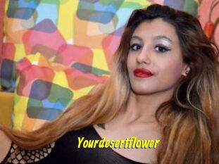 Yourdesertflower
