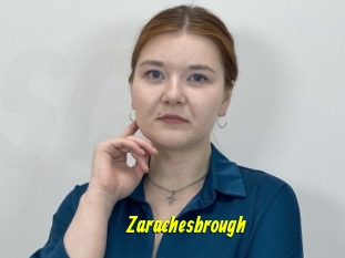 Zarachesbrough